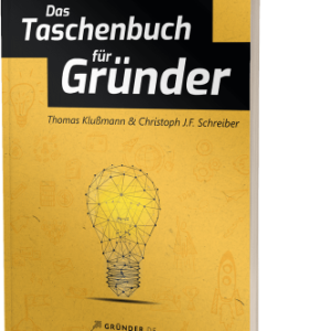 Buch Das Taschenbuch für Gründer von Thomas Klußmann & Christoph J.F. Schreiber Buecherwelt24
