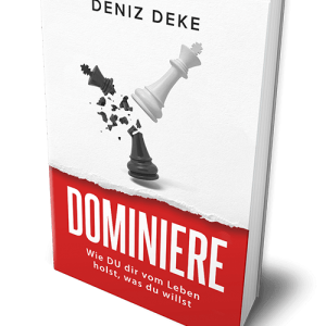 Dominiere von Deniz Deke  Buch