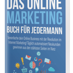 Das Online Marketing Buch für jedermann von Jens Neubeck  Buch