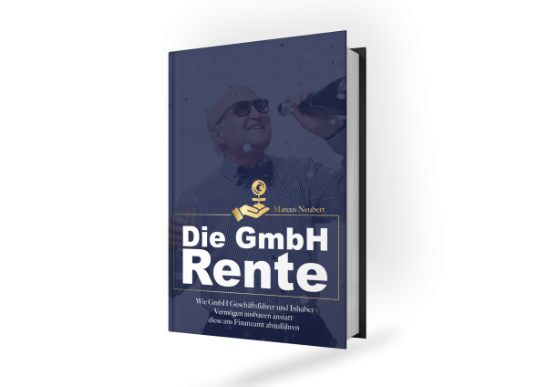 Die GmbH-Rente von Marcus Neubert  Buch