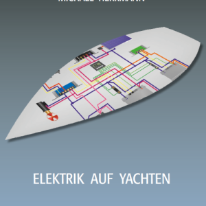 Elektrik auf Yachten von Michael Herrmann  Buch
