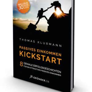Passives Einkommen: Kickstart von Thomas Klußmann  Buch
