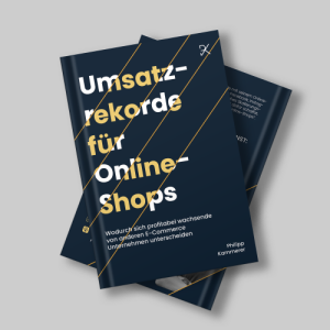 Umsatzrekorde für Online-Shops von Philipp Kammerer  Buch