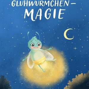 Glühwürmchen-Magie von Sabrina Bechler  Buch