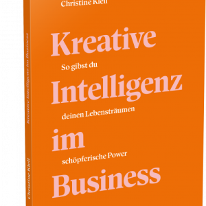 Kreative Intelligenz im Business von Christine Klell  Buch