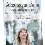 AccessyourAura von Margit Lohninger  Buch