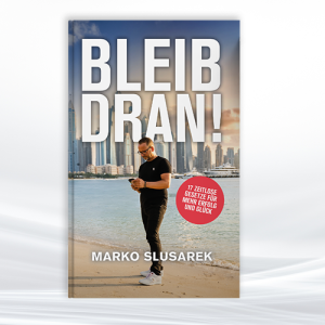 Bleib Dran von Marko Slusarek  Buch