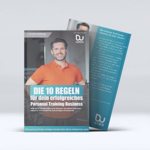 Die 10 Regeln für dein erfolgreiches Personal Training Business von Dirk Wannmacher  Buch