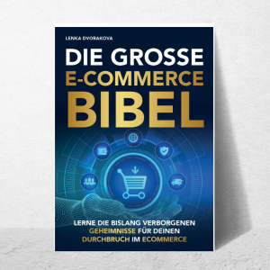 Die Grosse E-Commerce Bibel von Lenka Dvorakova  Buch
