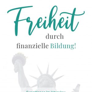 Freiheit durch finanzielle Bildung von Claudia Bachmann  Buch