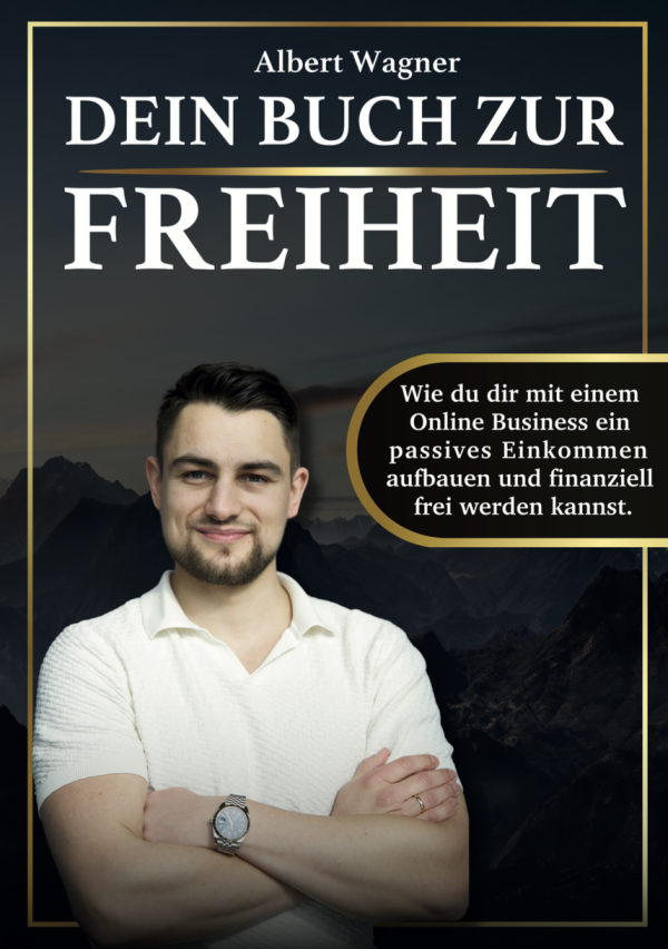 Dein Buch zur Freiheit von Albert Wagner  Buch
