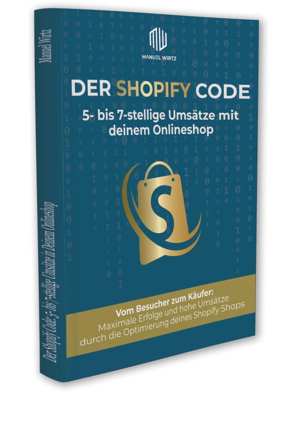 Der Shopify Code von Manuel Wirtz  Buch