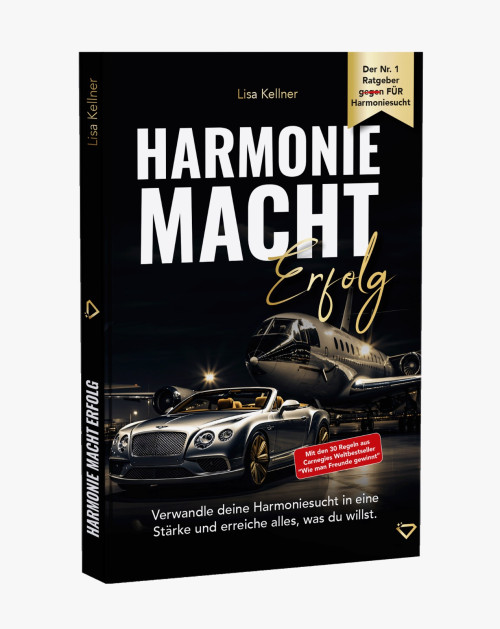 Harmonie Macht Erfolg von Lisa Kellner  Buch