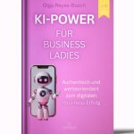 KI Power für Business Ladies von Olga Reyes-Busch  Buch