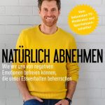 Natürlich abnehmen von Felix Klemme  Buch