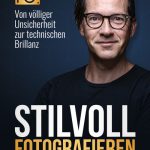 Stilvoll Fotografieren von Christof Arnold  Buch