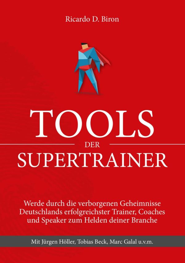 Tools der Supertrainer von Ricardo D. Biron Buch