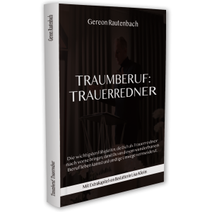 Traumberuf: Trauerredner von Gereon Rautenbach  Buch